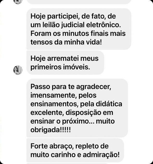 Aluna conta que arrematou os primeiros imóveis
